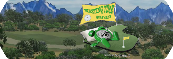 Wasting Time Golf Club